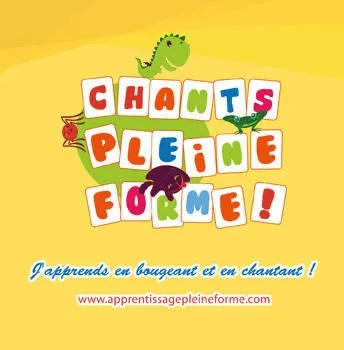Pochette du CD « Chants Pleine Forme ! – J’apprends en bougeant et en chantant ! »